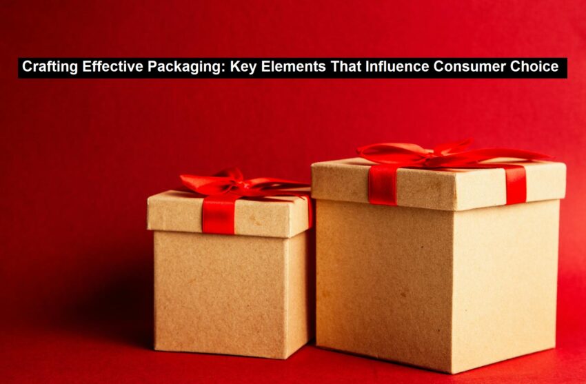 Crafting Effective Packaging