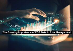 The Growing Importance of ESG Data in Risk Management